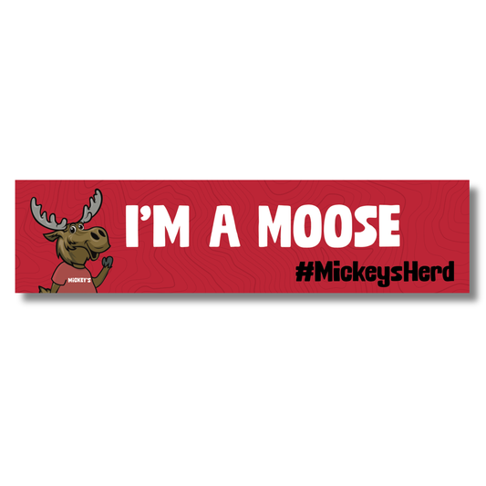 I'm a Moose Bumper Magnet