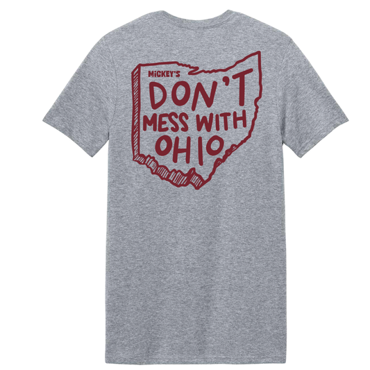 Don't Mess With Ohio Tee